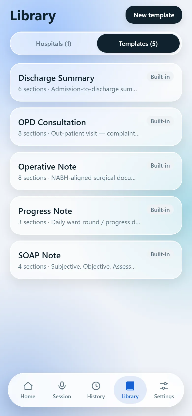 ScribeIn library screen listing the built-in templates: Discharge Summary, OPD Consultation, Operative Note, Progress Note and SOAP Note